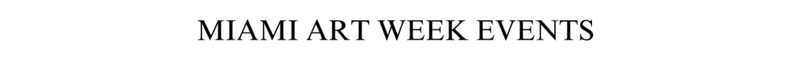Miami Art Week Events